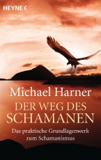 Harner: Der Weg des Schamanen