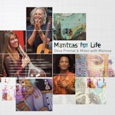 Deva Premal & Miten & Manose: Mantras for Life A Deeper Light