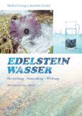 Michael Gienger: Edelsteinwasser