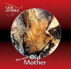 Gila Antara: Old Mother