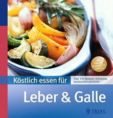 Müller. Köstlich essen für Leber & Galle