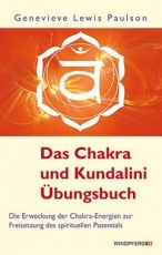 Paulson: Das Chakra- und Kundalini-Übungsbuch