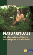 Storl Wolf-Dieter: Naturrituale