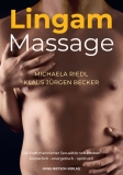Michaela Riedl/Klaus Jürgen Becker: Lingam Massage