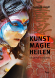 Cambra Skadé: Kunst-Magie-Heilen