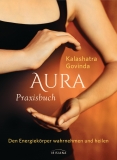 Govinda: Aura - Praxisbuch