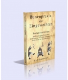 Spiesberger: Runenpraxis für Eingeweihte - Neuauflage Softcover!