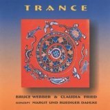 Bruce Werber: Trance
