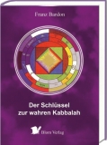 Bardon: Der Schlüssel zur wahren Kabbalah - Hardcover!