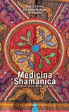 Medicina Shamanica - Sonia Emilia RainbowWoman