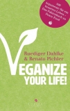 Dahlke: Veganize your Life