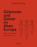 Gimbutas: Gttinnen und Gtter im Alten Europa