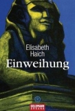 Elisabeth Haich: Einweihung
