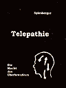 Spiesberger: Telepathie - antiquarisch!