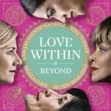 Beyond - Love Within: Tina Turner & Regula Curti & Shak-Dagsay,