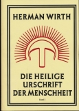 Hermann Wirth: Die Heilige Urschrift der Menschheit - Band 2